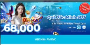 KYC tặng 68K