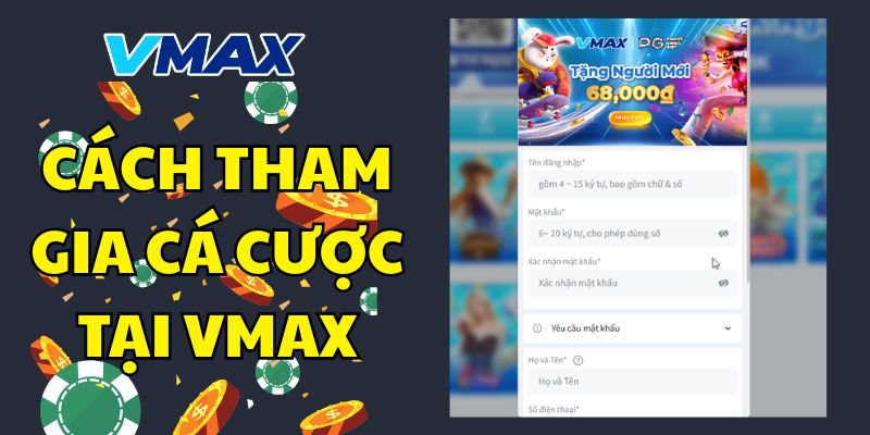 Cạch tham gia cá cược tại Vmax