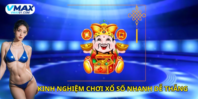 Kinh nghiệm trong cách chơi xổ số nhanh