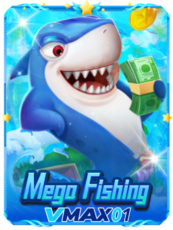 MEGA FISHING