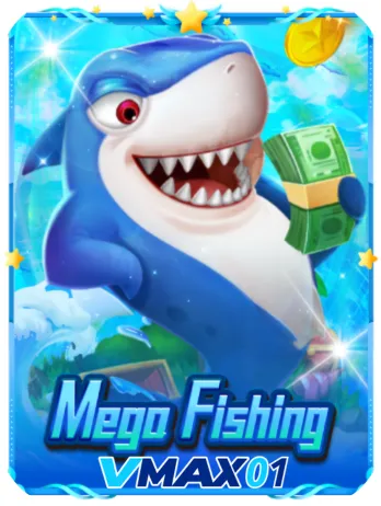 Mega Fishing